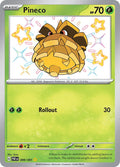 Pineco 099/091 - Paldean Fates - Shiny Rare
